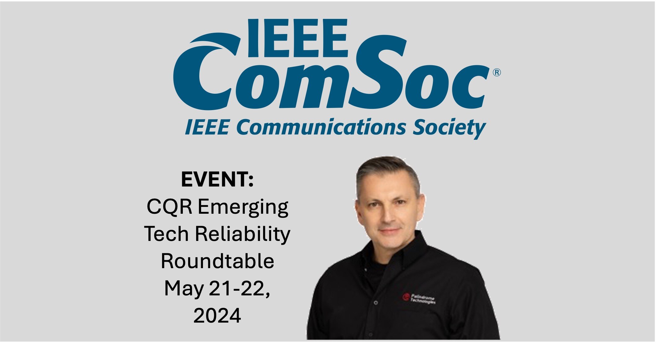 IEEE ComSoc Emerging Technology Reliability Roundtable 2024