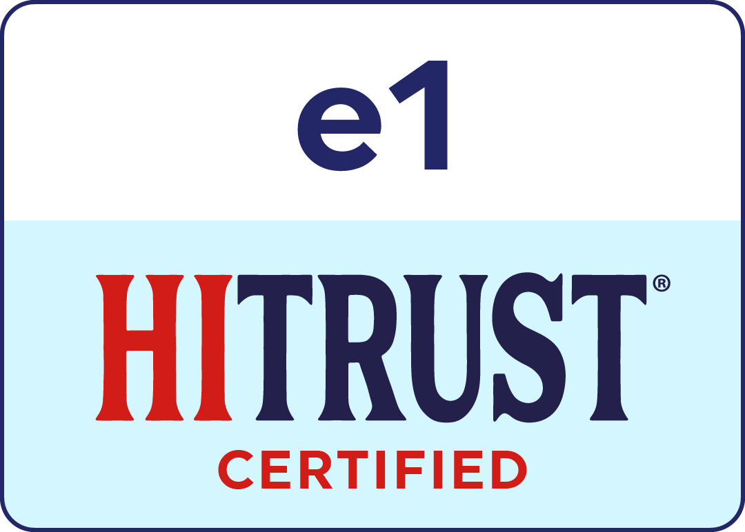 Navigating the HITRUST e1 Certification: Turning Challenges into Opportunities